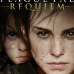 أبليغ تيل: ريكويام | A Plague Tale Requiem