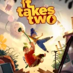 إت تيكس تو | It Takes Two